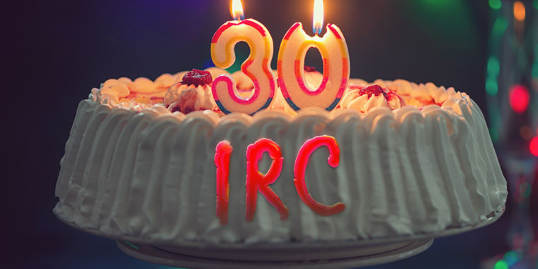 irc-30-cake-760x380.jpg Internet Relay Chat turns 30—and we remember how it changed our lives